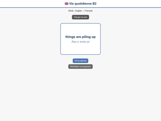 Flashcard/Anglais_B2/Anglais_Francais_B2_Vie_quotienne screenshot