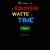 Waste of Time avatar