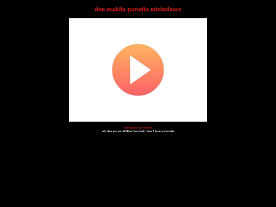 animaciones/frames/fla/2024/donmakila screenshot