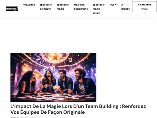 find/sam/news/limpact-de-la-magie-lors-dun-team-building-renforcez-vos-Équipes-de-facon-originale screenshot