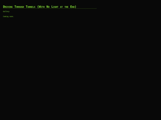 drivingthroughtunnels/gallery screenshot