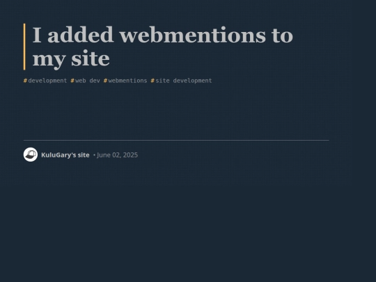 social/blog/i-added-webmentions-to-my-site screenshot