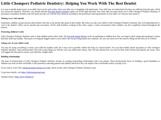 LittleChompersPediatricDentistryHelpingYouWorkWithTheBestDentist screenshot