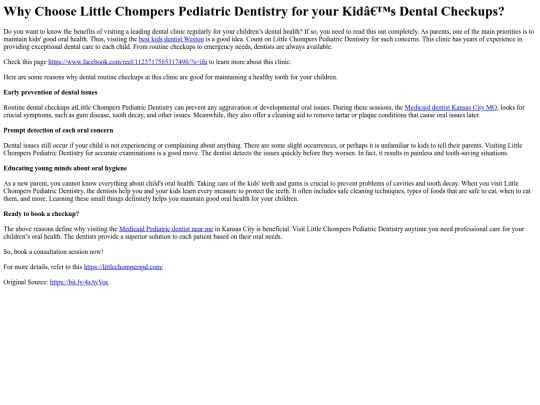 WhyChooseLittleChompersPediatricDentistryforyourKidsDentalCheckups screenshot