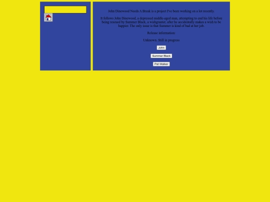 John_Dinewood_Needs_A_Break.html/Homepage screenshot