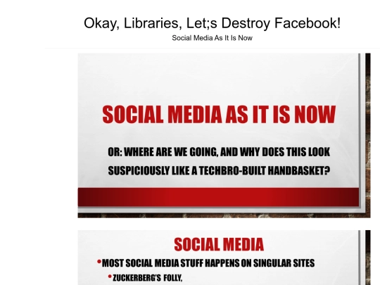 presentations/WLA2022/DestroyFacebook/02 - Social Media As It Is Now screenshot