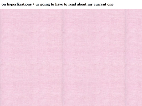 blog-homes/fun/on-hyperfixations screenshot