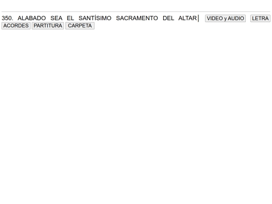 350. ALABADO SEA EL SANTÍSIMO SACRAMENTO DEL ALTAR screenshot
