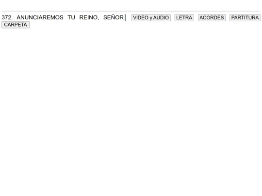 372. ANUNCIAREMOS TU REINO, SEÑOR screenshot