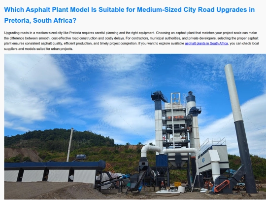 which-asphalt-plant-model-suitable-for-medium-sized-city-road-upgrades-pretoria-south-africa screenshot