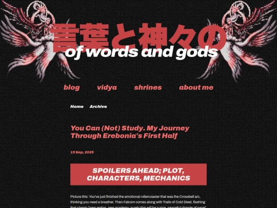 ofwordsandgods/posts/2025-09-15-You-Can-(Not)-Study.-My-Journey-Through-Erebonia's-First-Half screenshot