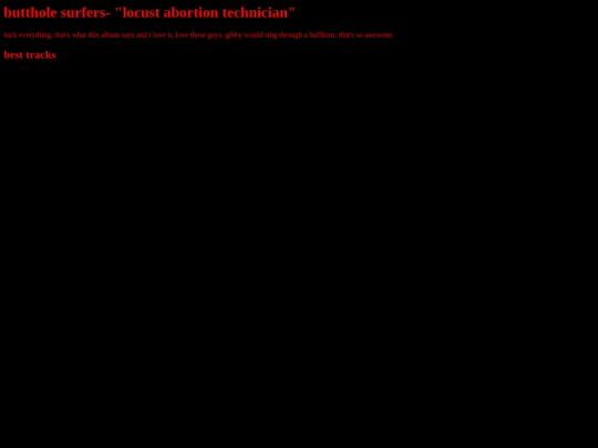 pics/favorite albums/descriptions/locustabortiontechnician screenshot