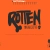 ROTTEN, ROTTEN, ROTTEN, IT'S ALL FUCKING ROTTEN avatar