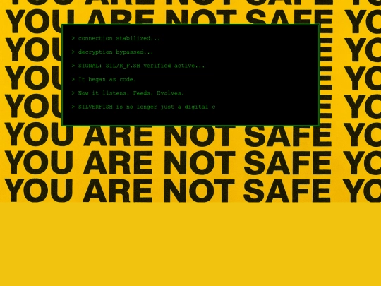 SILVERFISH/youarenotsafe screenshot