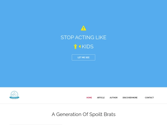articles/Week9/KamzThxPxpe/AGenerationOfSpoiltBrats screenshot