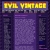 Welcome to the Evil Vintage Web Site home of Evil Badges, Vintage Clothes and Vinyl  avatar
