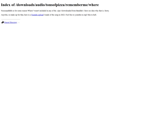 downloads/audio/tonsofpizza/rememberme/where screenshot