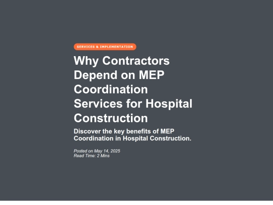 why-contractors-depend-on-mep-coordination-services-for-hospital-construction screenshot