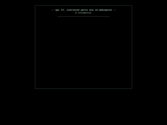 phantomsinthesky/journal/entry/2022-04-23-scattered-parts-and-reemergence screenshot