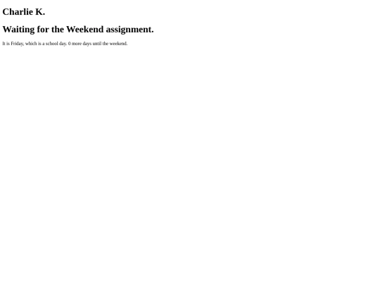 WaitingfortheWeekendAssignment screenshot
