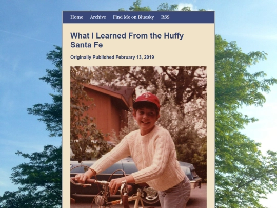 posts/What-I-Learned-From-the-Huffy-Santa-Fe screenshot