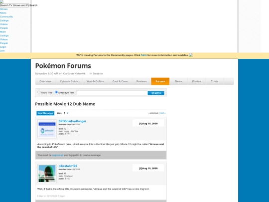 archive/www.tv.com/shows/pokemon/forums/possible-movie-12-dub-name-515-1316109/index02e4 screenshot