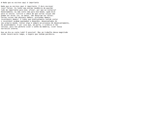 blog/nada_que_eu_escrevo_aqui_e_importante screenshot