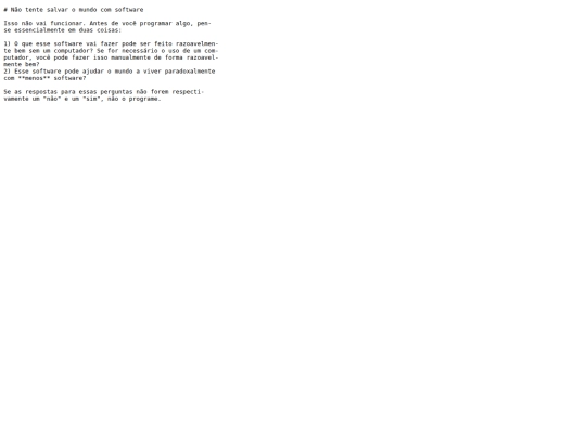 blog/nao_tente_salvar_o_mundo_com_software screenshot