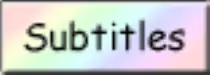 buttons/subtitle0.gif