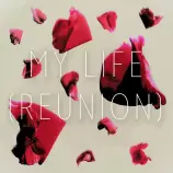 my-life-reunion_cover.jpg