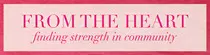 Blog-FromTheHeart-header.jpg