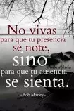 IMAGENES citas mod 7/FRASE BOB MARLEY.jpg