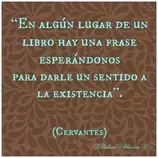 IMAGENES citas mod 7/FRASE CERVANTES.jpg