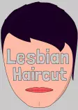 lesbianhaircut.png