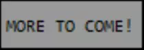img/More/More_To_Come.png