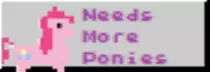 img/More/Needs_More_Ponies_1.png