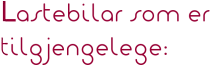 Lastebilar som er tilgjengeleg.png